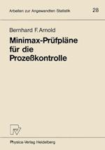 Minimax-Prüfpläne für die Prozeßkontrolle