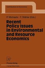 Recent Policy Issues in Environmental and Resource Economics