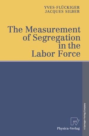 Measurement of Segregation in the Labor Force