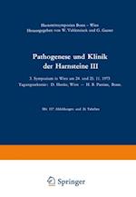 Pathogenese und Klinik der Harnsteine III