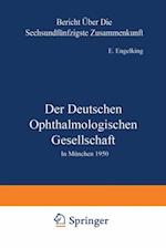 Der Deutschen Ophthalmologischen Gesellschaft