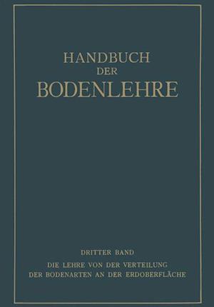 Die Lehre Von Der Verteilung Der Bodenarten an Der Erdoberfläche Regionale Und Zonale Bodenlehre