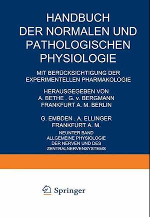 Allgemeine Physiologie der Nerven und des Zentralnervensystems