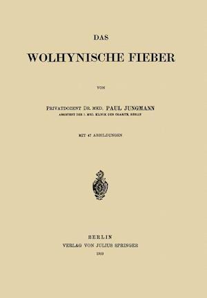 Das Wolhynische Fieber