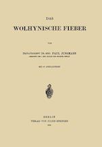 Das Wolhynische Fieber