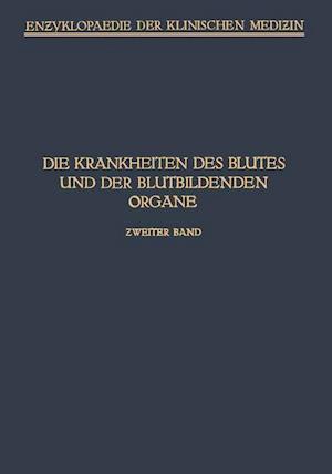 Handbuch Der Krankheiten Des Blutes Und Der Blutbildenden Organe