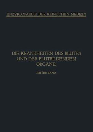 Handbuch der Krankheiten des Blutes und der Blutbildenden Organe