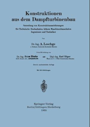 Konstruktionen aus dem Dampfturbinenbau