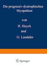 Die progressiv-dystrophischen Myopathien