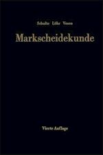 Markscheidekunde für das Studium und die betriebliche Praxis