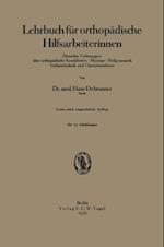 Lehrbuch für orthopädische Hilfsarbeiterinnen