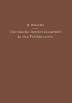 Chemische Betriebskontrolle in der Fettindustrie