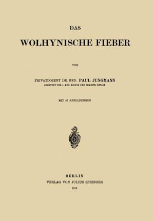 Das Wolhynische Fieber