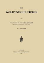 Das Wolhynische Fieber