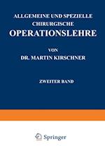 Allgemeine und Spezielle Chirurgische Operationslehre