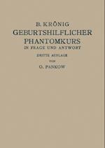 Geburtshilflicher Phantomkurs in Frage und Antwort