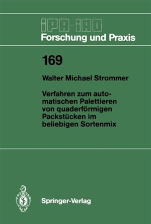 Verfahren zum automatischen Palettieren von quaderförmigen Packstücken im beliebigen Sortenmix