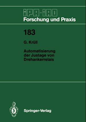 Automatisierung der Justage von Drehankerrelais