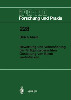 Bewertung und Verbesserung der fertigungsgerechten Gestaltung von Blechwerkstücken