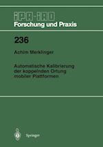 Automatische Kalibrierung der koppelnden Ortung mobiler Plattformen