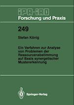 Ein Verfahren zur Analyse von Problemen der Ressourcenabstimmung auf Basis synergetischer Mustererkennung