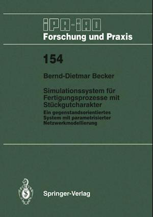 Simulationssystem für Fertigungsprozesse mit Stückgutcharakter