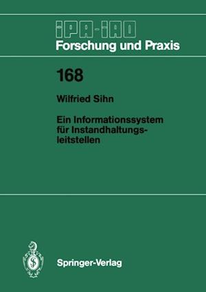 Ein Informationssystem für Instandhaltungsleitstellen