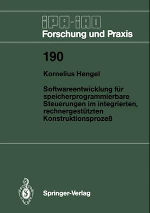 Softwareentwicklung für speicherprogrammierbare Steuerungen im integrierten, rechnergestützten Konstruktionsprozeß