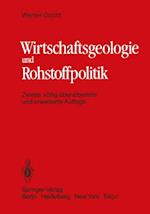 Wirtschaftsgeologie und Rohstoffpolitik