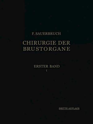 Die Chirurgie der Brustorgane