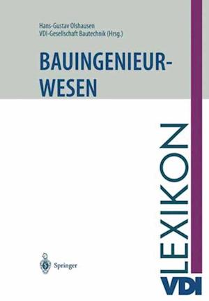 VDI-Lexikon Bauingenieurwesen