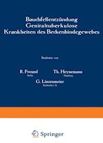 Bauchfellentzündung Genitaltuberkulose Krankheiten des Beckenbindegewebes