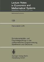 Komplementaritäts- und Fixpunktalgorithmen in der mathematischen Programmierung, Spieltheorie und Ökonomie