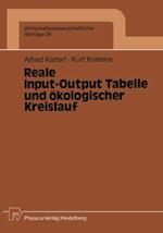 Reale Input-Output Tabelle und ökologischer Kreislauf