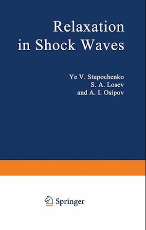 Relaxation in Shock Waves