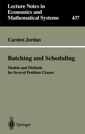 Batching and Scheduling