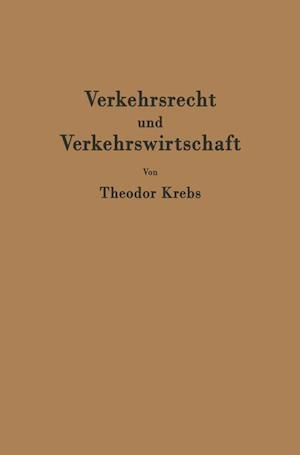 Verkehrsrecht und Verkehrswirtschaft