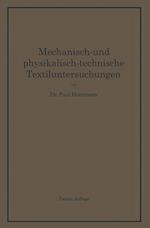 Mechanisch- Und Physikalisch-Technische Textiluntersuchungen