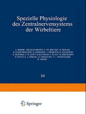 Spezielle Physiologie Des Zentralnervensystems Der Wirbeltiere