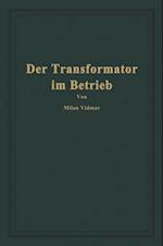 Der Transformator im Betrieb