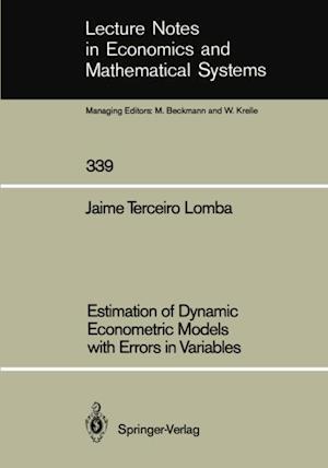 Estimation of Dynamic Econometric Models with Errors in Variables