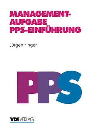 Managementaufgabe PPS-Einführung