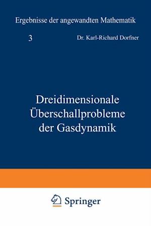 Dreidimensionale Überschallprobleme der Gasdynamik