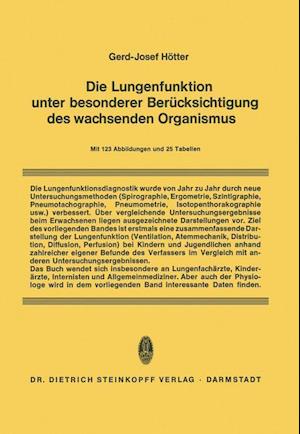 Die Lungenfunktion Unter Besonderer Berücksichtigung Des Wachsenden Organismus