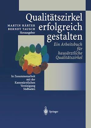 Qualitätszirkel erfolgreich gestalten