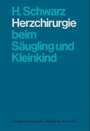 Herzchirurgie Beim Säugling Und Kleinkind