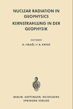 Nuclear Radiation in Geophysics / Kernstrahlung in der Geophysik