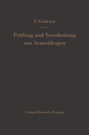 Prüfung und Verarbeitung von Arzneidrogen