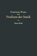 Praktische Winke zum Studium der Statik