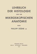 Lehrbuch der Histologie und der Mikroskopischen Anatomie des Menschen